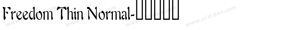 Freedom Thin Normal字体转换